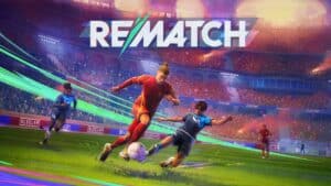 Tudo o que você precisa saber sobre Rematch, o novo e viciante jogo de futebol 5v5!