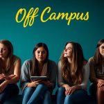 Off Campus consolida Prime Video como especialista em adaptações literárias